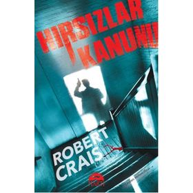 Hırsızlar Kanunu - Robert Crais