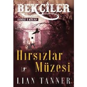 Hırsızlar Müzesi Lian Tanner