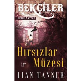 Hırsızlar Müzesi Lian Tanner