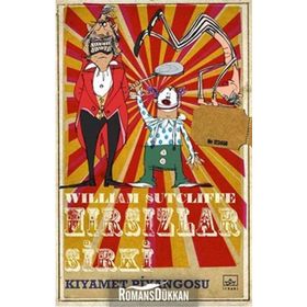 Hırsızlar Sirki Kıyamet Piyangosu - William Sutcliffe