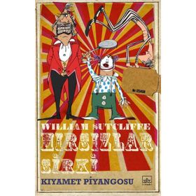 Hırsızlar Sirki Kıyamet Piyangosu - William Sutcliffe