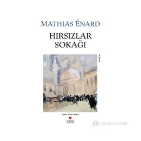 HIRSIZLAR SOKAĞI - MATHIAS ENARD