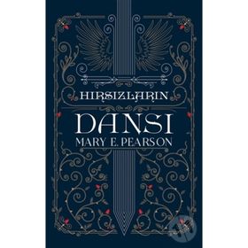 Hırsızların Dansı - Mary E. Pearson