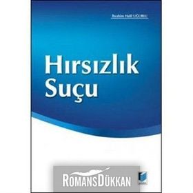 HIRSIZLIK SUÇU - İBRAHİM HALIL UĞURLU