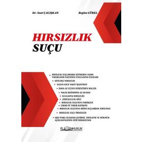 Hırsızlık Suçu - Platon Hukuk Yayınevi
