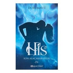 His 4 - Son Alacakaranlık - Durumavii - Epsilon Yayınevi