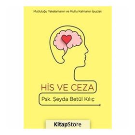 His Ve Ceza - Şeyda Betül Kılıç