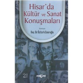 HISAR'DA KÜLTÜR VE SANAT KONUŞMALARI - ÖZTÜRK EMIROĞLU