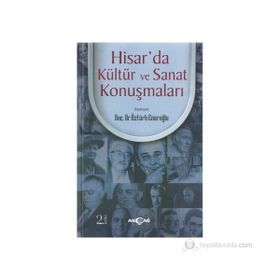 HISAR'DA KÜLTÜR VE SANAT KONUŞMALARI - ÖZTÜRK EMIROĞLU