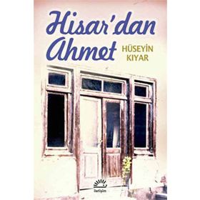 HISAR'DAN AHMET - HÜSEYİN KIYAR
