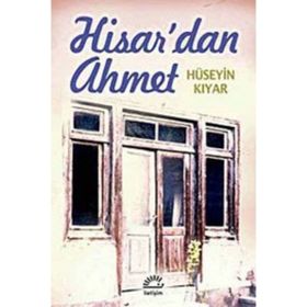 HISAR'DAN AHMET - HÜSEYİN KIYAR
