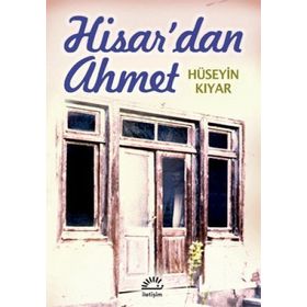 HISAR'DAN AHMET - HÜSEYİN KIYAR