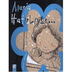 HISLERIMIZI PAYLAŞALIM: MARIA HATIRLIYOR... - ANNA OBIOLS