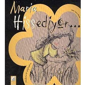 HISLERIMIZI PAYLAŞALIM: MARIA HISSEDIYOR... - ANNA OBIOLS
