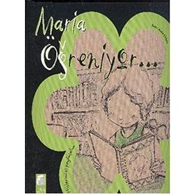 HISLERIMIZI PAYLAŞALIM: MARIA ÖĞRENİYOR... - ANNA OBIOLS