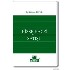HISSE HACZI VE SATIŞI - GÖKÇEN TOPUZ
