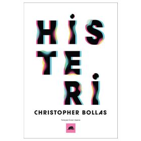 Histeri - Christopher Bollas