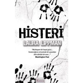 HISTERI - LAURA LIPPMAN