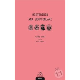Histerinin Ana Septomları Pierre Janet