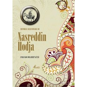 Histoires Choisies de Nasreddin Hodja - Nasreddin Hoca