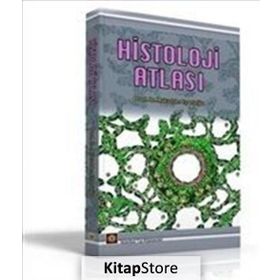 Histoloji Atlası - Mukaddes Eşrefoğlu