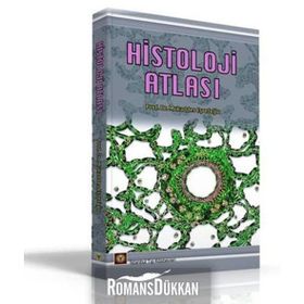 Histoloji Atlası - Mukaddes Eşrefoğlu