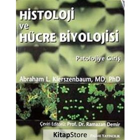HISTOLOJI VE HÜCRE BIYOLOJISI - ABRAHAM L. KIERSZENBAUM