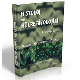 HISTOLOJI VE HÜCRE BIYOLOJISI - ABRAHAM L. KIERSZENBAUM
