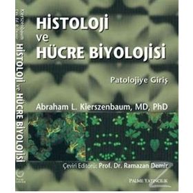 HISTOLOJI VE HÜCRE BIYOLOJISI - ABRAHAM L. KIERSZENBAUM