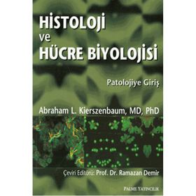 HISTOLOJI VE HÜCRE BIYOLOJISI - ABRAHAM L. KIERSZENBAUM