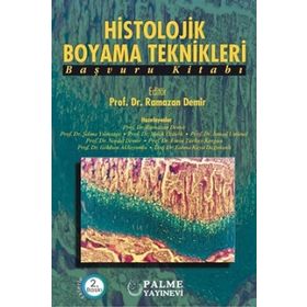HISTOLOJIK BOYAMA TEKNIKLERI - RAMAZAN DEMIR