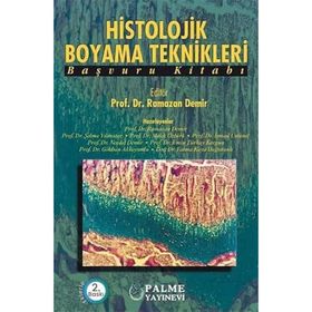 HISTOLOJIK BOYAMA TEKNIKLERI - RAMAZAN DEMIR