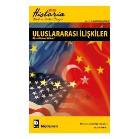 Historia 1923 Tarih ve Kültür Dergisi Sayı : 7