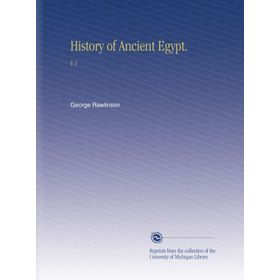 History Of Ancient Egypt - Romer John