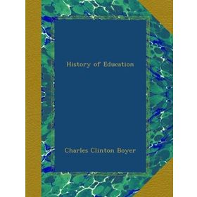 History of Education - Levi Seeley