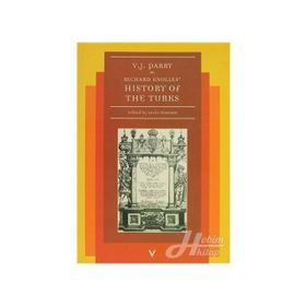 HISTORY OF THE TURKS - VERNON J. PARRY