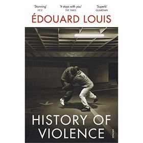 History of Violence- Edouard Louis