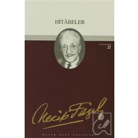 Hitabeler (kod21) - Necip Fazıl Kısakürek