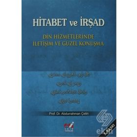 Hitabet ve İrşad Din Hizmetlerinde İletişim ve Güzel Konuşma