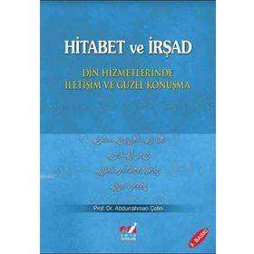 Hitabet ve İrşad Din Hizmetlerinde İletişim ve Güzel Konuşma