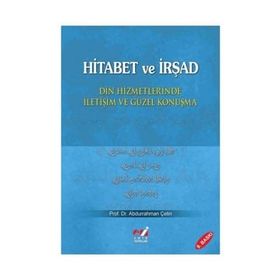 Hitabet ve İrşad Din Hizmetlerinde İletişim ve Güzel Konuşma
