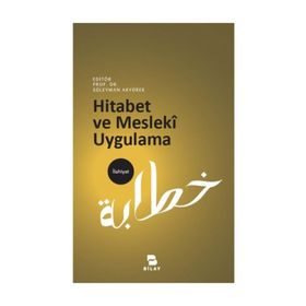 Hitabet ve Mesleki Uygulama - Prof. Dr. Süleyman Akyürek