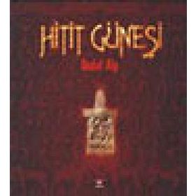 Hitit Güneşi - Hasan Güleryüz