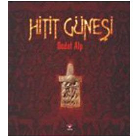 Hitit Güneşi - Hasan Güleryüz