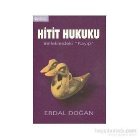 Hitit Hukuku - Erdal Doğan