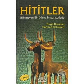 HITITLER BILINMEYEN BIR DÜNYA İMPARATORLUĞU - BIRGIT BRANDAU;HARTMUT SCHICKERT