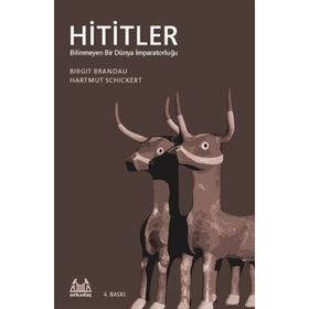 HITITLER BILINMEYEN BIR DÜNYA İMPARATORLUĞU - BIRGIT BRANDAU;HARTMUT SCHICKERT