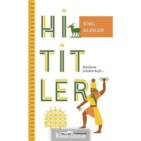 Hititler - Jörg Klinger