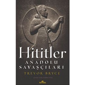 Hititler - Trevor Bryce