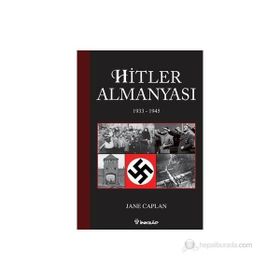 HITLER ALMANYASI 1933 - 1945 - JANE CAPLAN